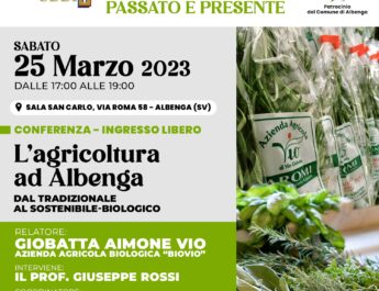Conferenza “L’agricoltura ad Albenga: dal tradizionale al sostenibile-biologico”