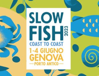 Dal 1 al 4 giugno torna a Genova Slow Fish 2023